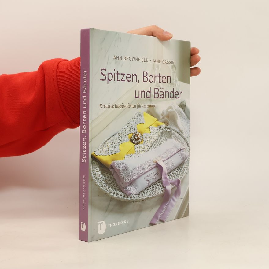 Ann Brownfield Spitzen, Borten und Bänder