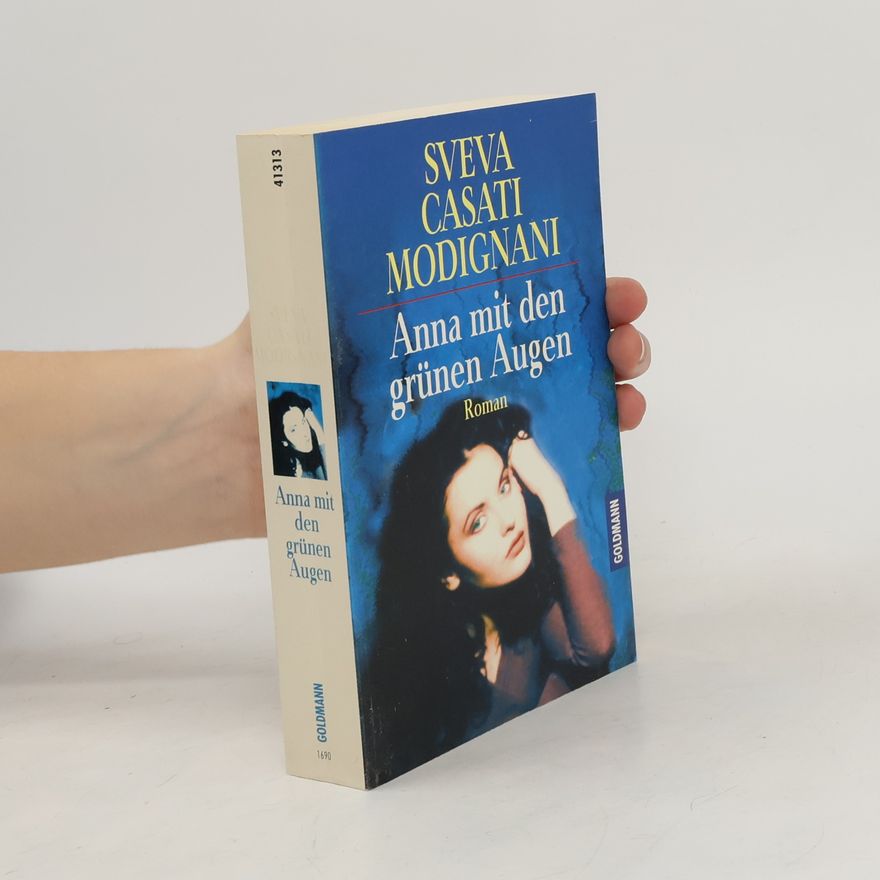 Sveva Casati Modignani Anna mit den grünen Augen