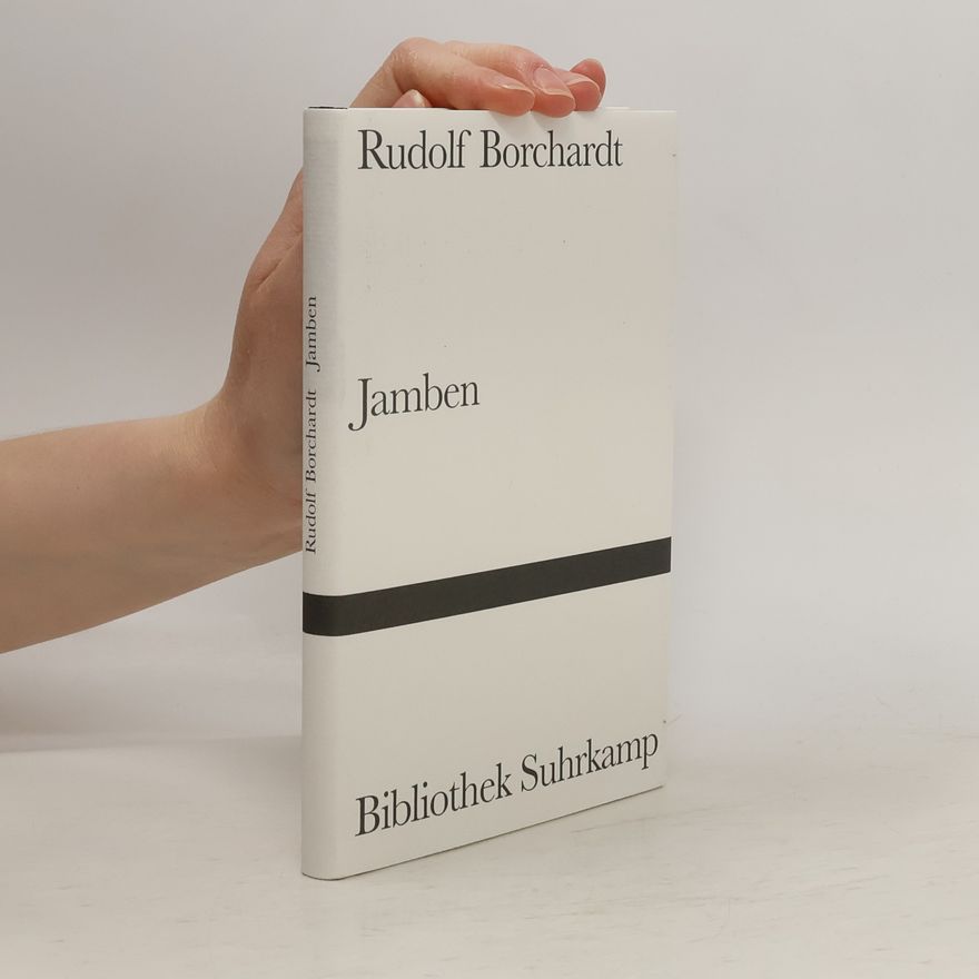Rudolf Borchardt Jamben