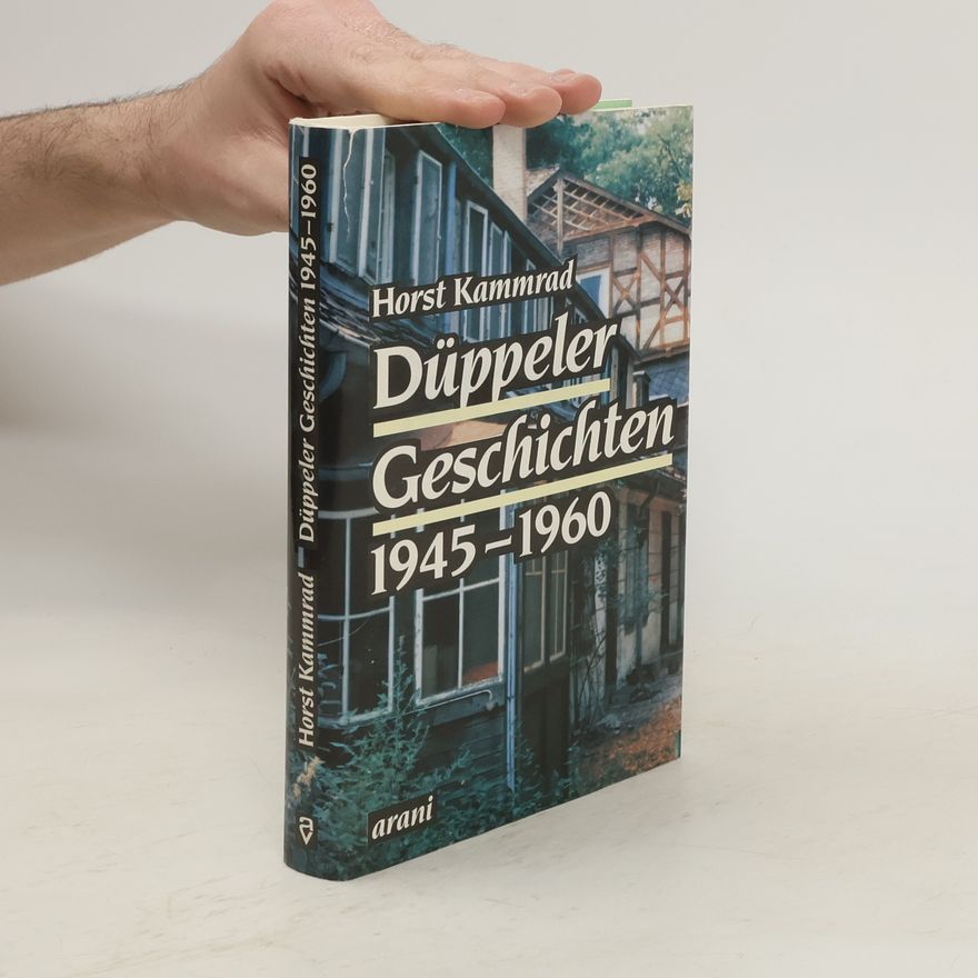 Horst Kammrad Düppeler Geschichten