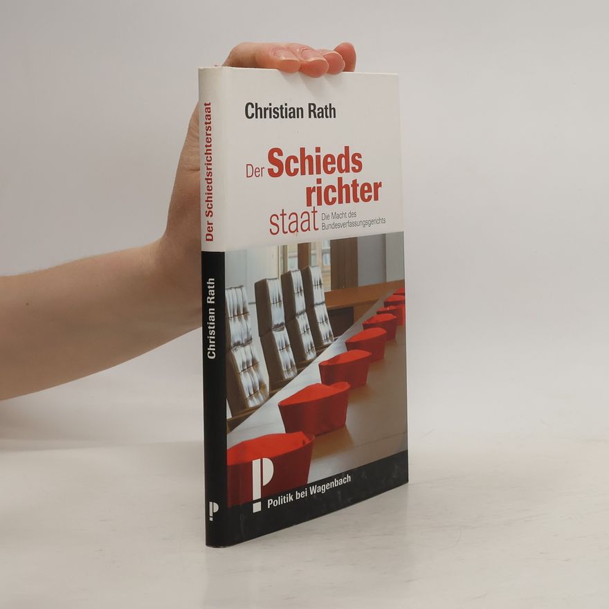 Christian Rath Der Schiedsrichterstaat