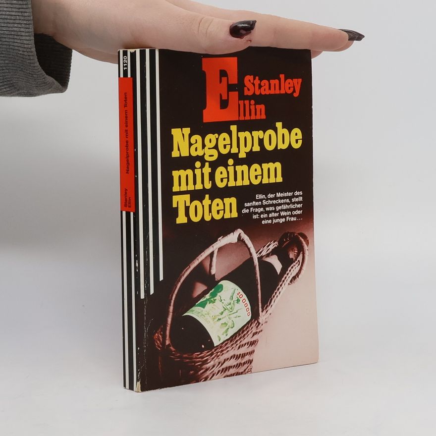 Stanley Ellin Nagelprobe mit einem Toten