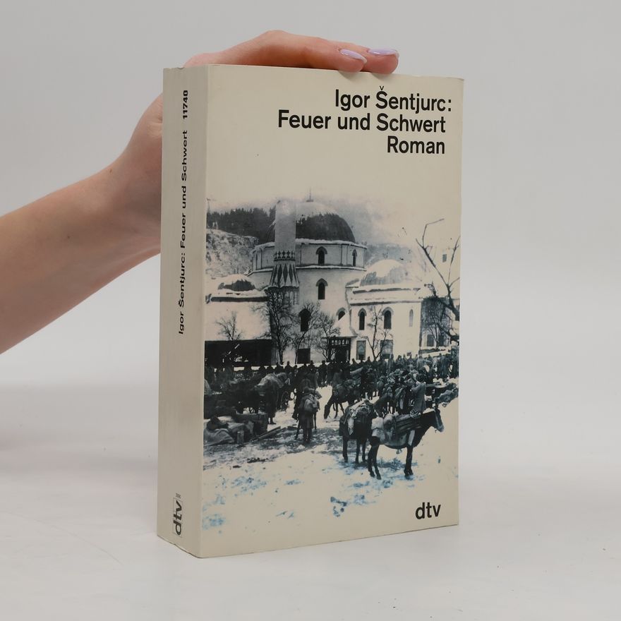 Igor Šentjurc Feuer und Schwert