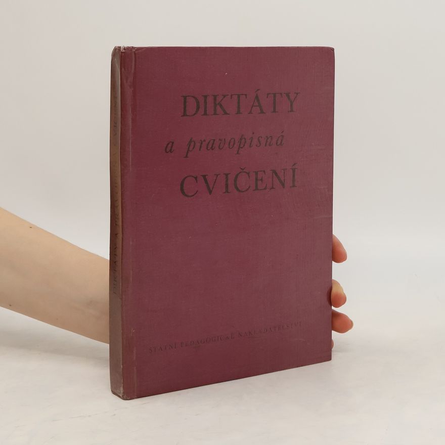 Autorenkollektiv Diktáty a pravopisná cvičení