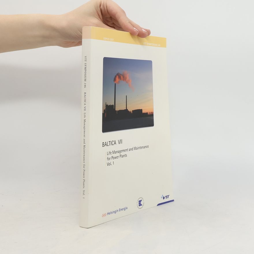 kolektiv BALTICA VII : life management and maintenance for power plants