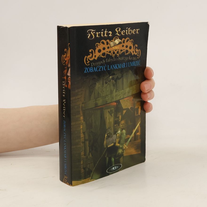 Fritz Leiber Zobaczyć lankmar i umrzeć