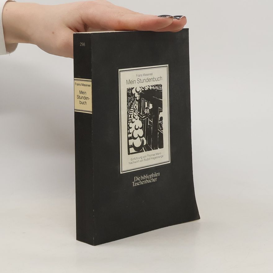 Frans Masereel Mein Stundenbuch
