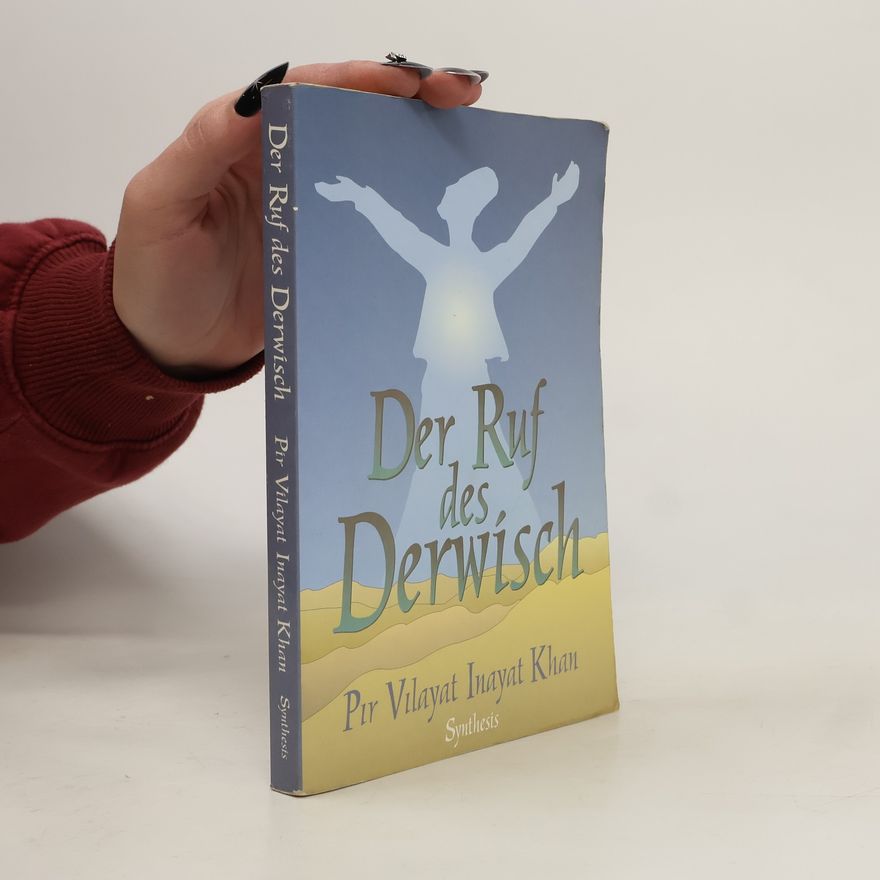 Vilayat Inayat Khan Der Ruf des Derwisch