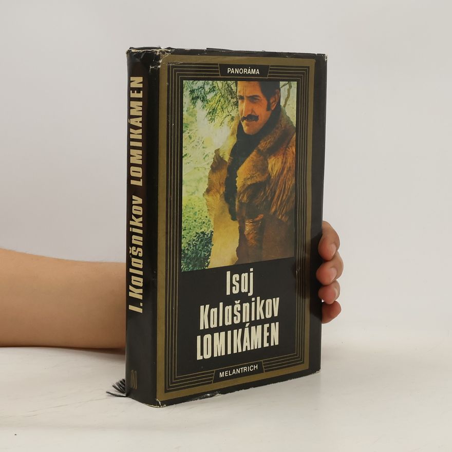 Isaj Kalešnikov Lomikámen