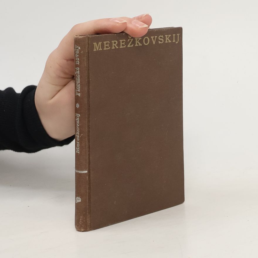 Dmitrij Sergejevič Merežkovskij Florencké novely
