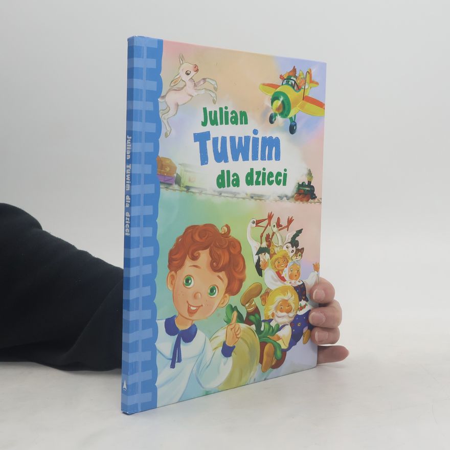 Julian Tuwim Julian Tuwim dla dzieci