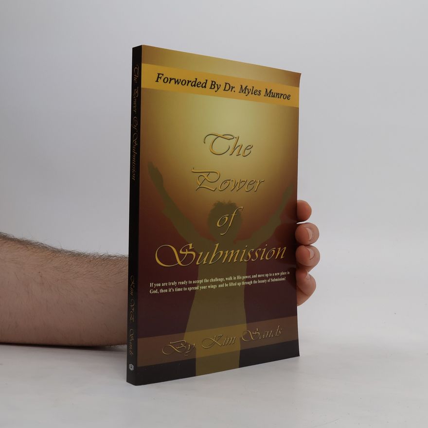 Myles Munroe The Power of Submission
