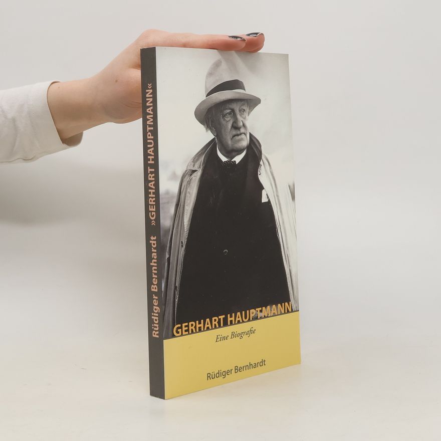 Rüdiger Bernhardt Gerhart Hauptmann