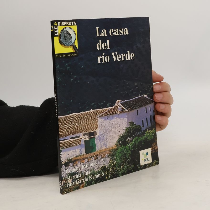 Fina García Naranjo La casa del río Verde
