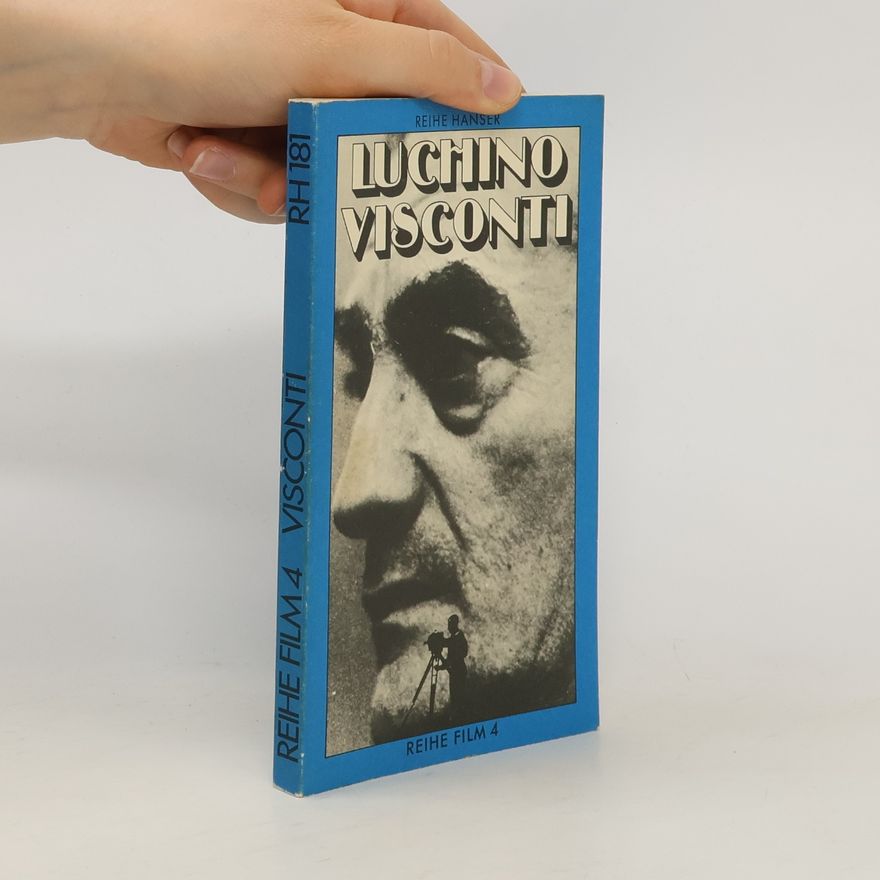 Martin Schlappner Luchino Visconti