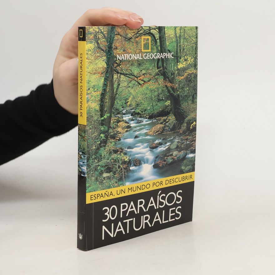 Autorenkollektiv 30 Paraísos Naturales