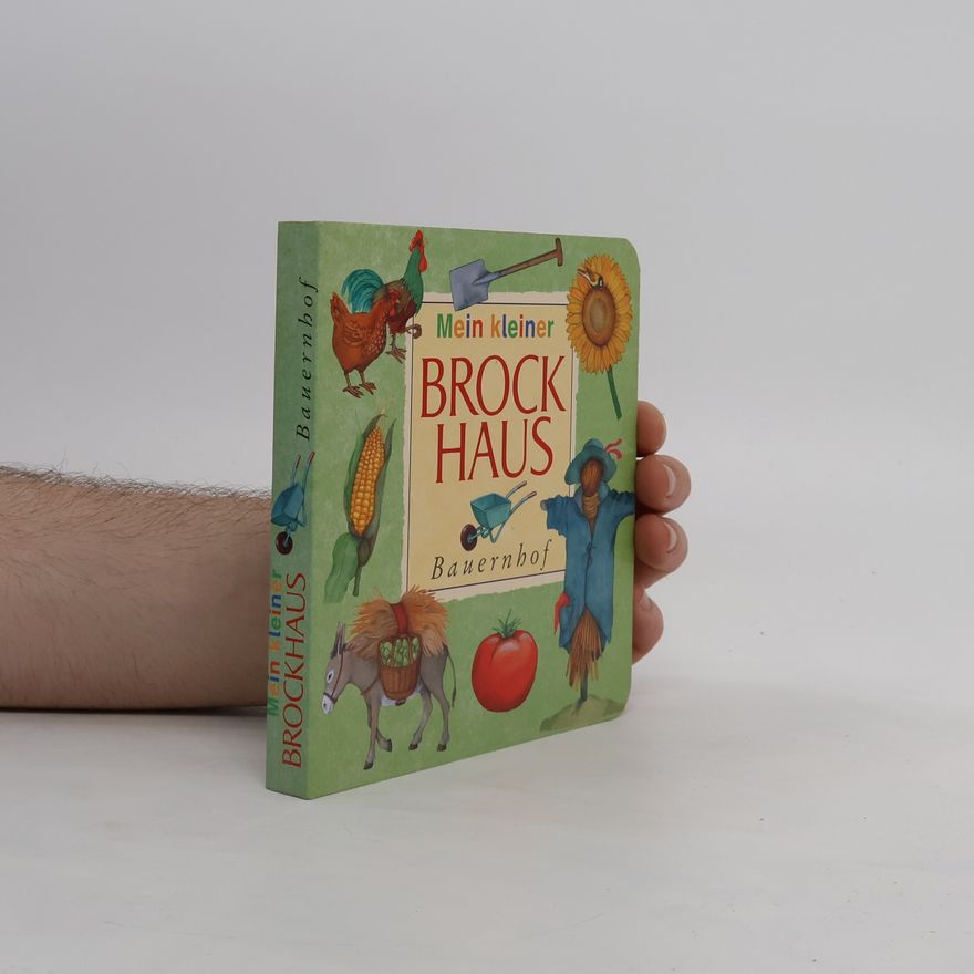 Renate Seelig Mein kleiner Brockhaus. Bauernhof