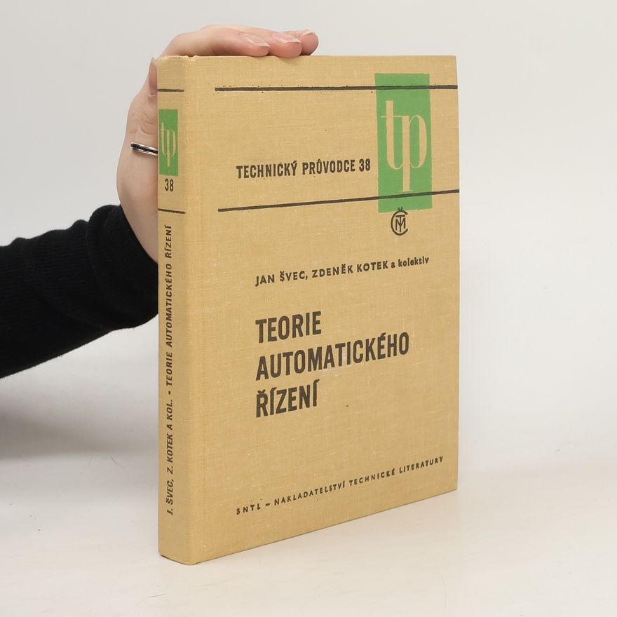 Zdeněk Kotek Teorie automatického řízení