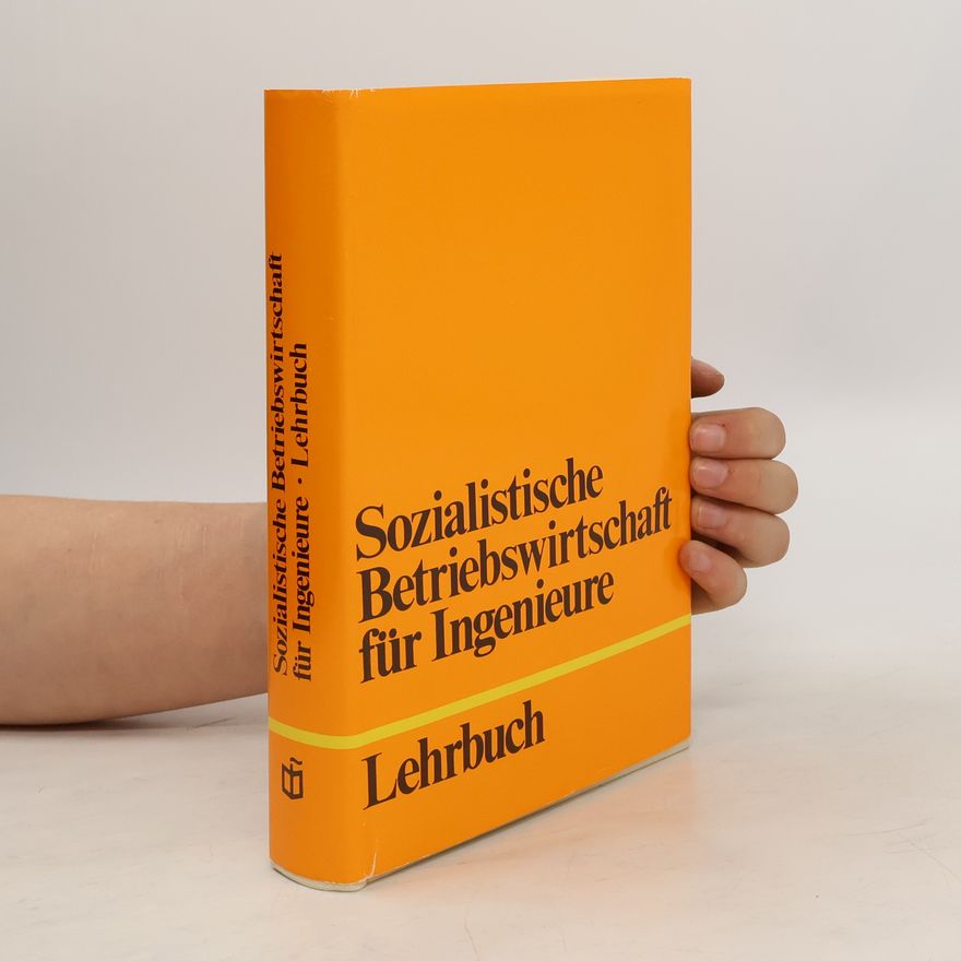 Kolektív autorov Sozialistische Betriebswirtschaft für Ingenieure