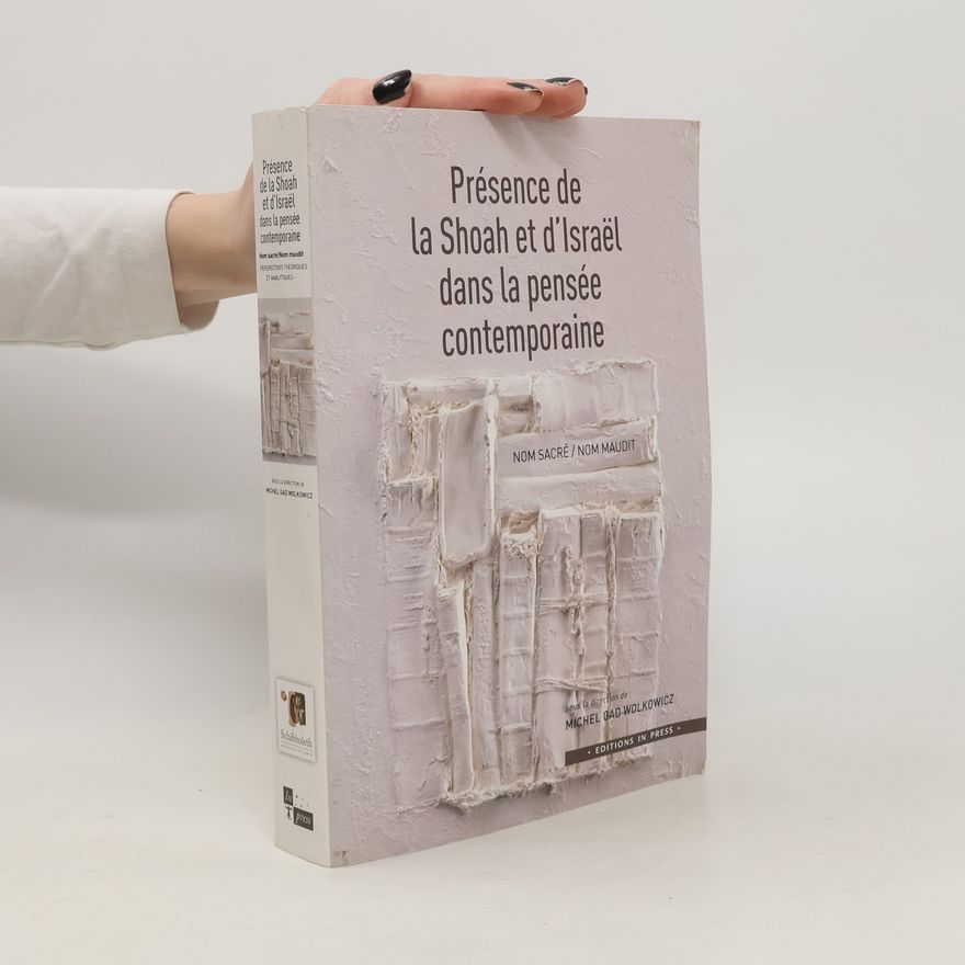 Pascal Bruckner Présence de la Shoah et d'Israël dans la pensée contemporaine