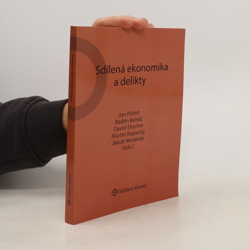 Radim Boháč Sdílená ekonomika a delikty