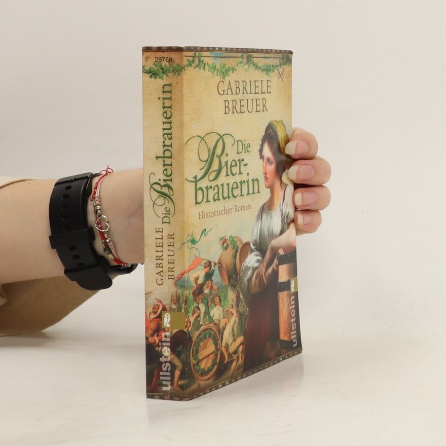 Gabriele Breuer Die Bierbrauerin