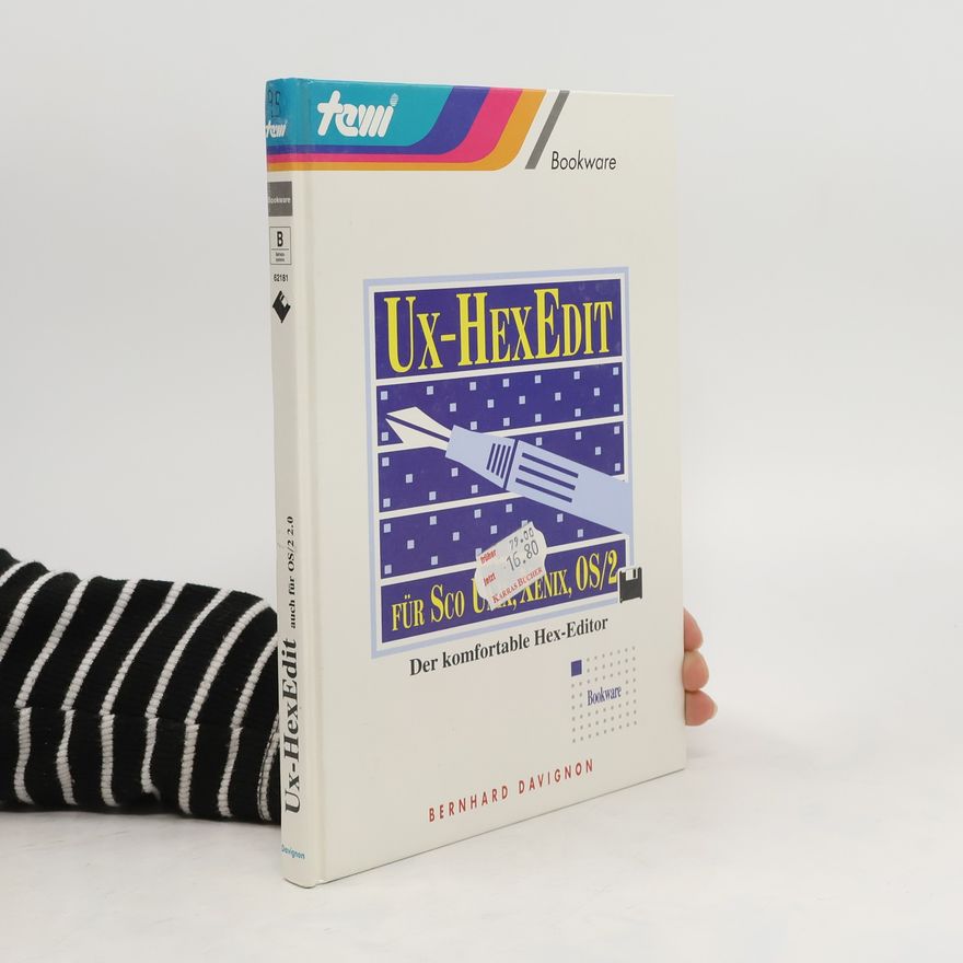 Bernhard Davignon UX-HexEdit für SCO-Unix und Xenix