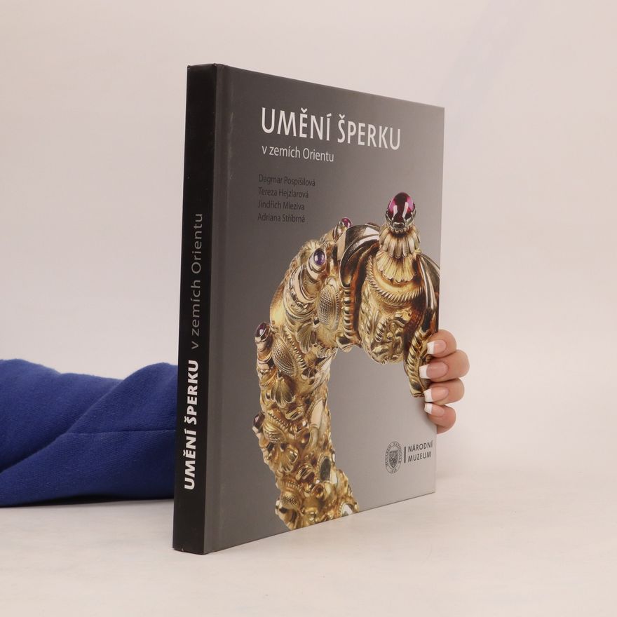 Jindřich Mleziva Umění šperku v zemích Orientu