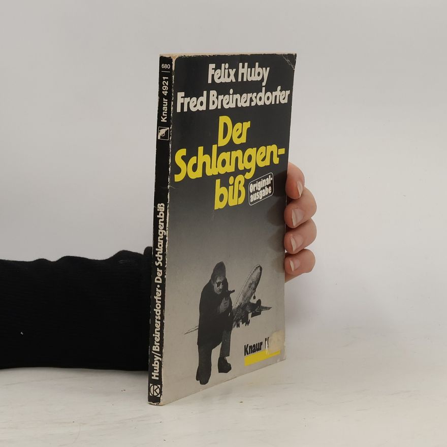 Felix Huby Der Schlangenbiss