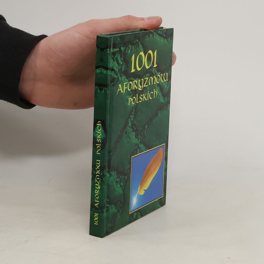 Autorenkollektiv 1001 aforyzmów polskich