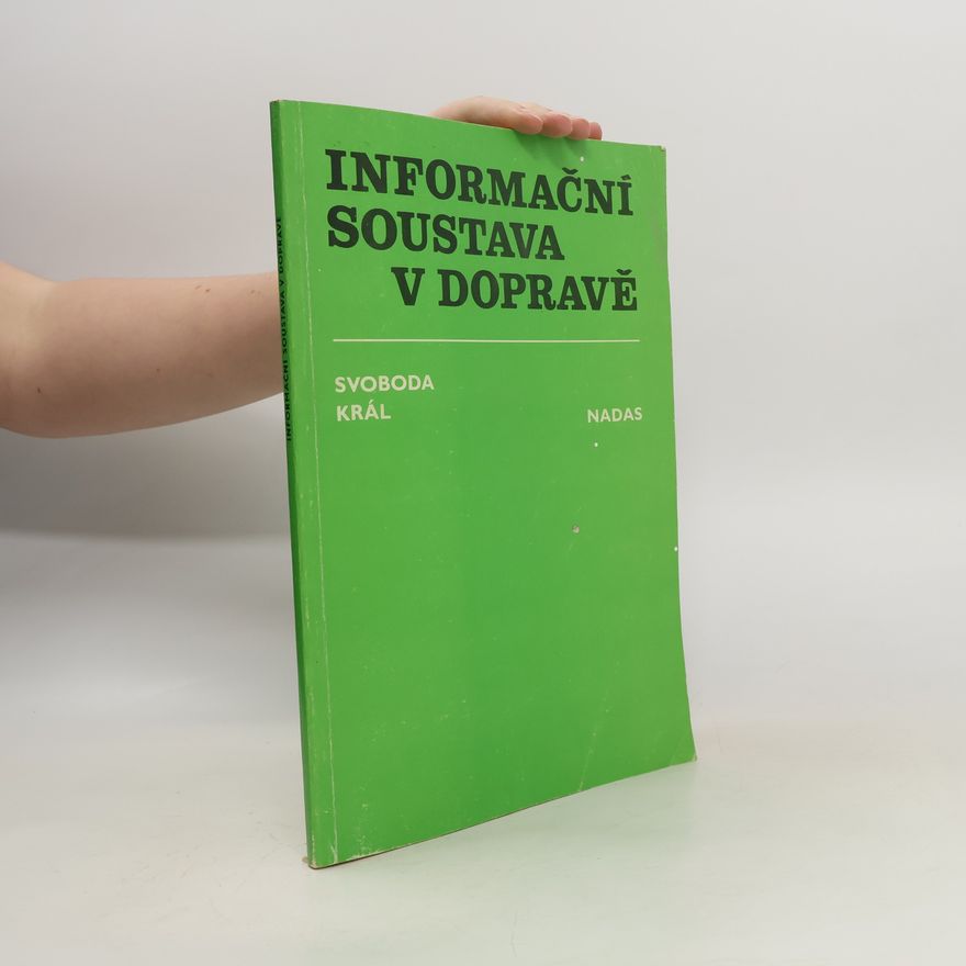 Bohumil Král Informační soustava v dopravě
