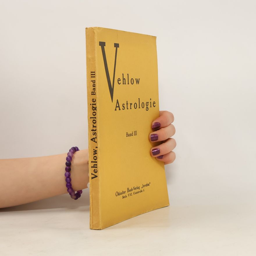 Johannes Vehlow Astrologie III. Die Technik der Horoskopberechnung