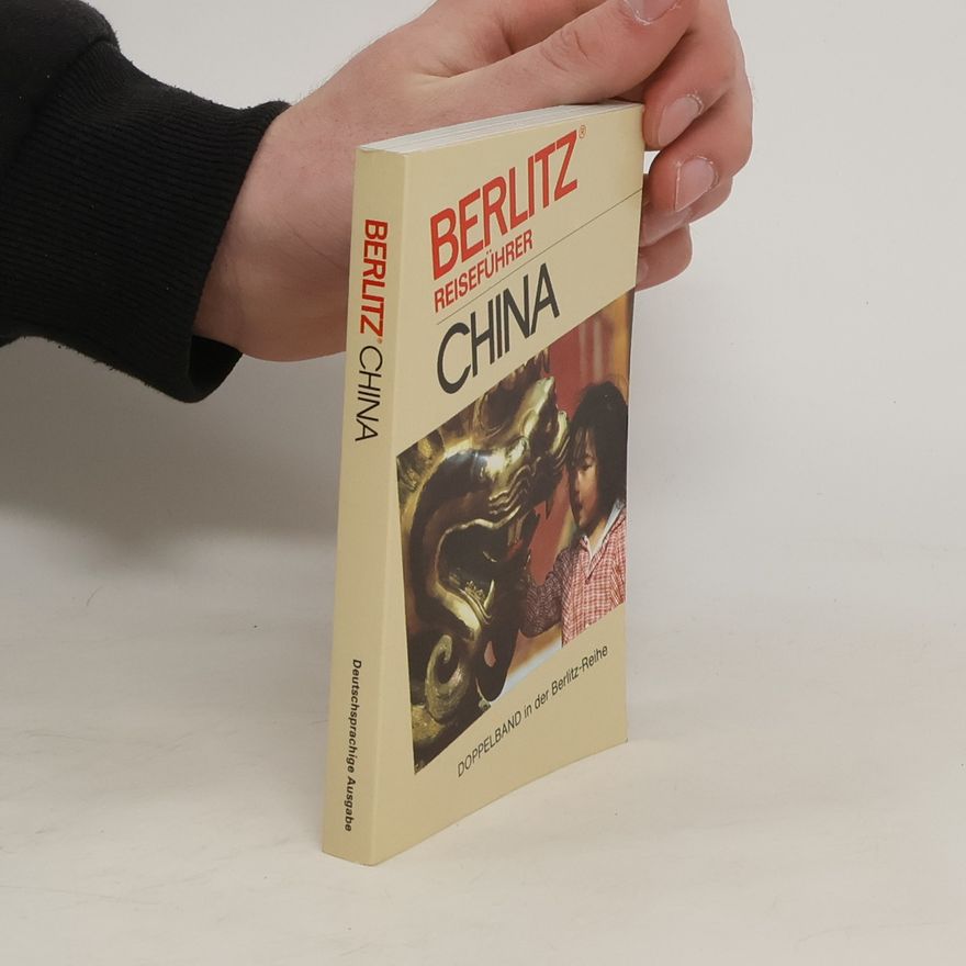 Ken Bernstein China. Text: Ken Bernstein. Herausgeber: Redaktion des Berlitz Verlags / Berlitz-Reiseführer.