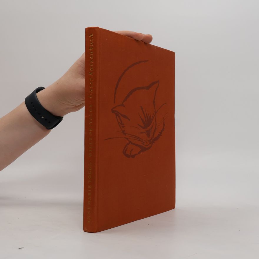 Annemarie Vogel Unser Katzenbuch