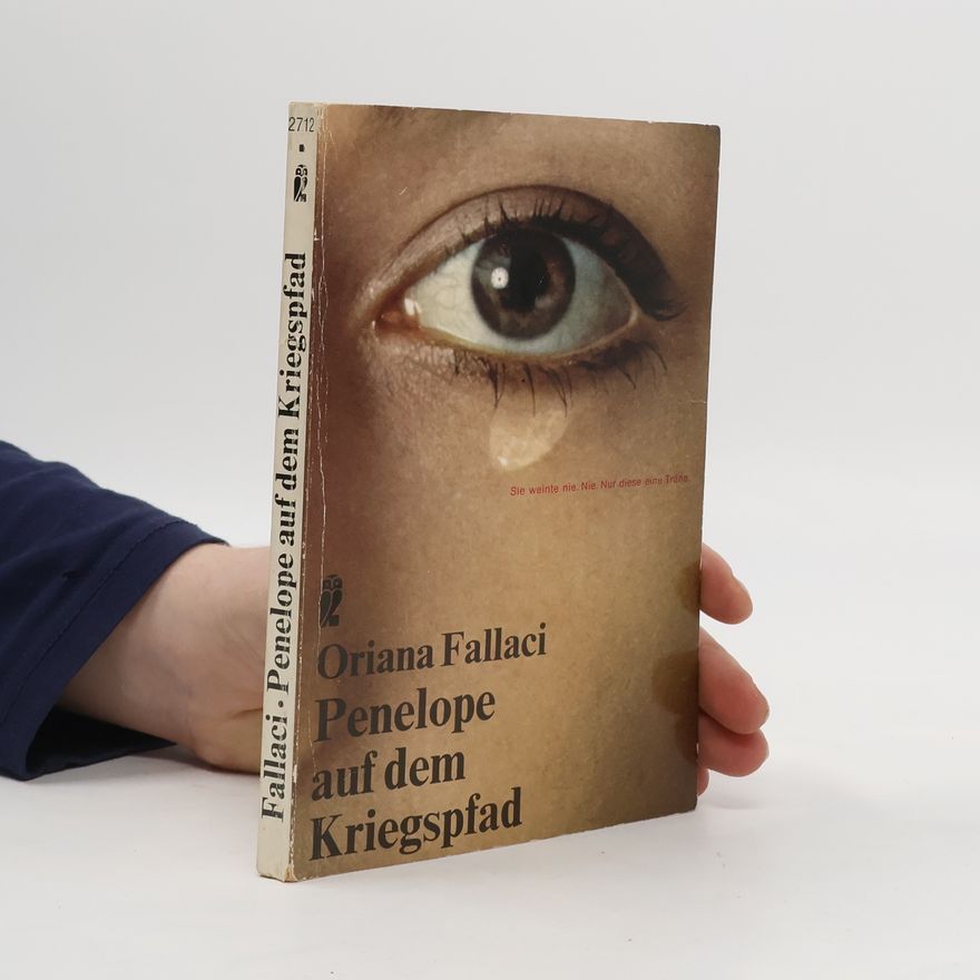 Oriana Fallaci Penelope auf dem Kriegspfad