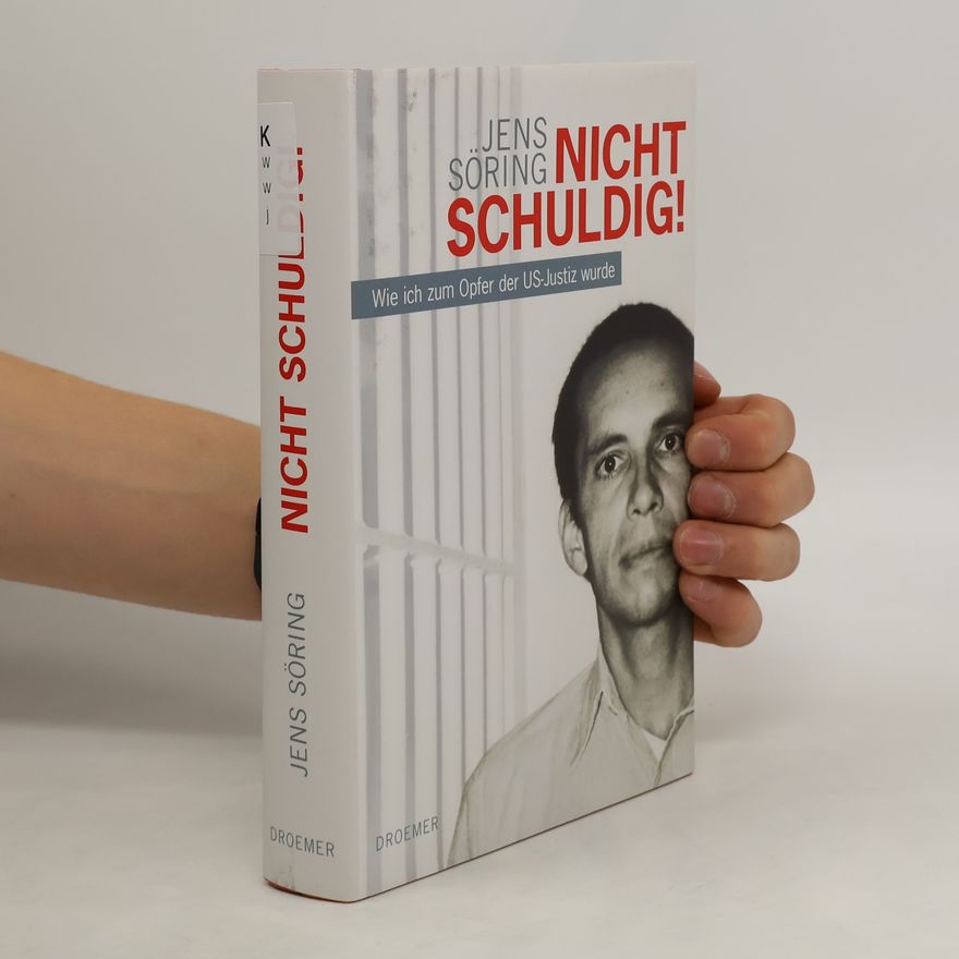 Jens Söring Nicht schuldig!