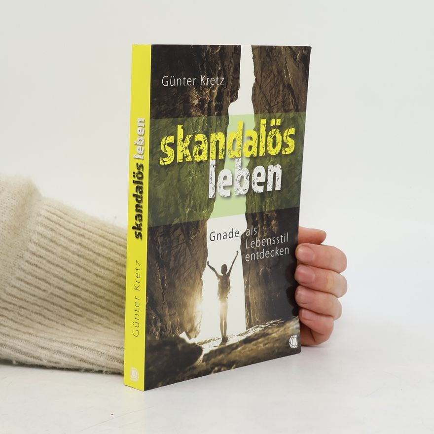 Günter Kretz Skandalös leben