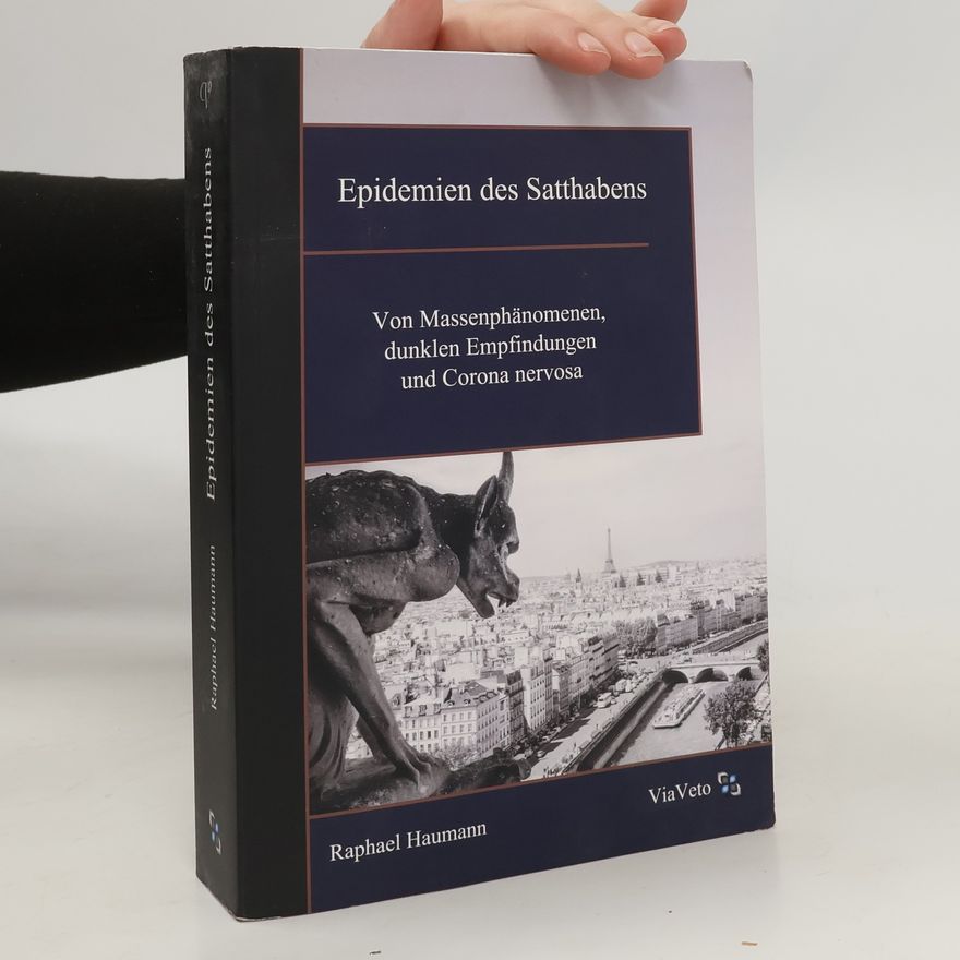 Raphael Haumann Epidemien des Satthabens