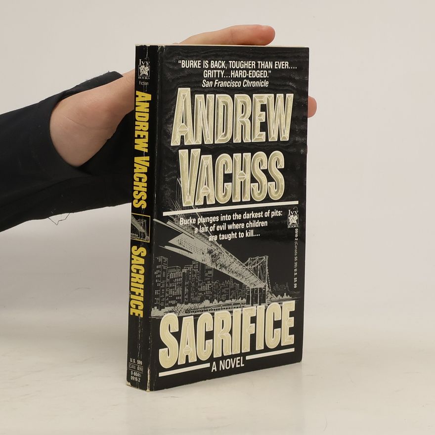 Andrew H. Vachss Sacrifice