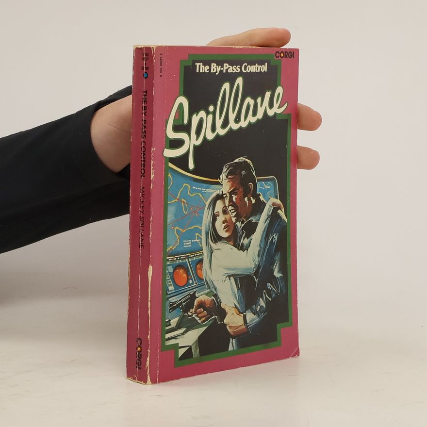 Mickey Spillane The By-Pass Control