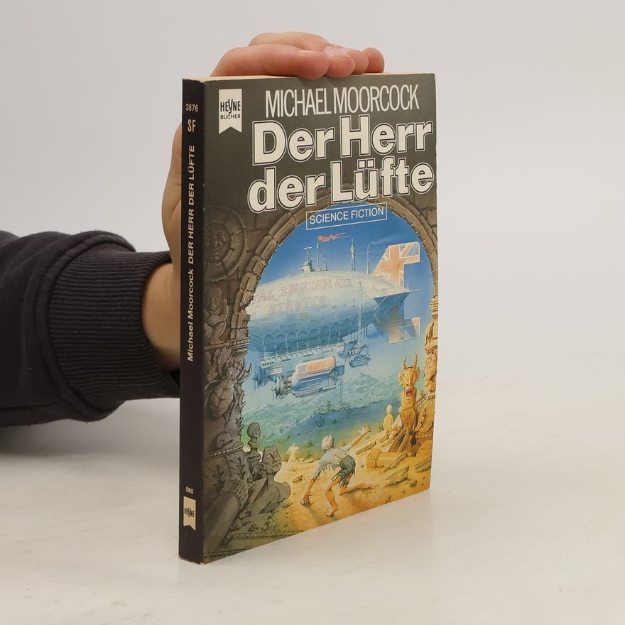 Michael Moorcock Der Herr der Lüfte.
