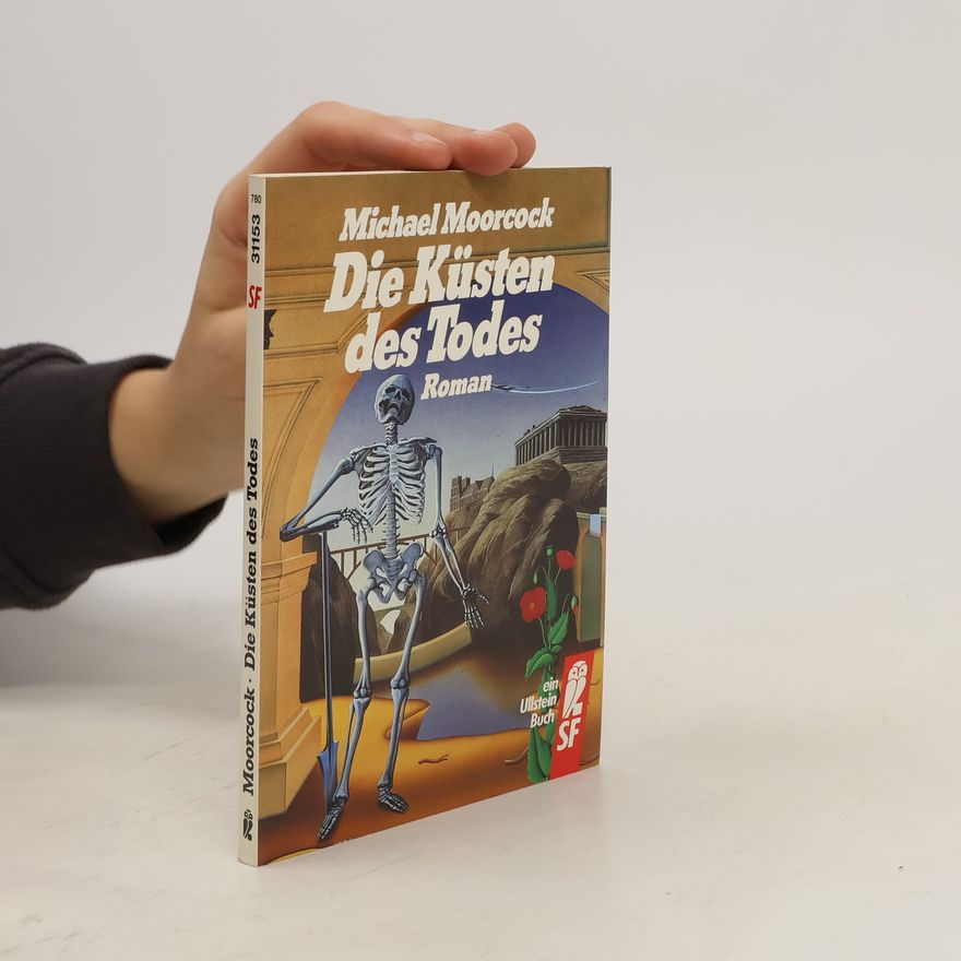 Michael Moorcock Die Küsten des Todes