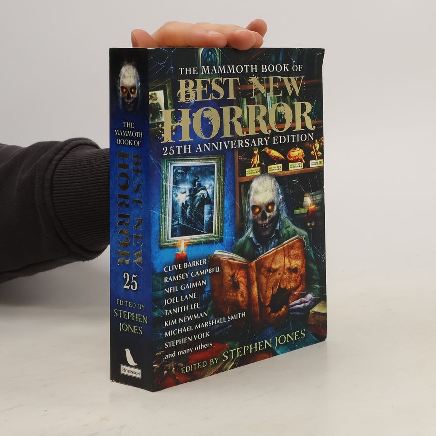 Stephen Graham Jones The Mammoth Book of Best New Horror 25