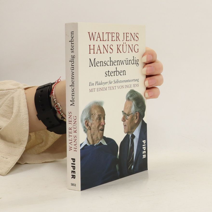 Walter Jens Menschenwürdig sterben
