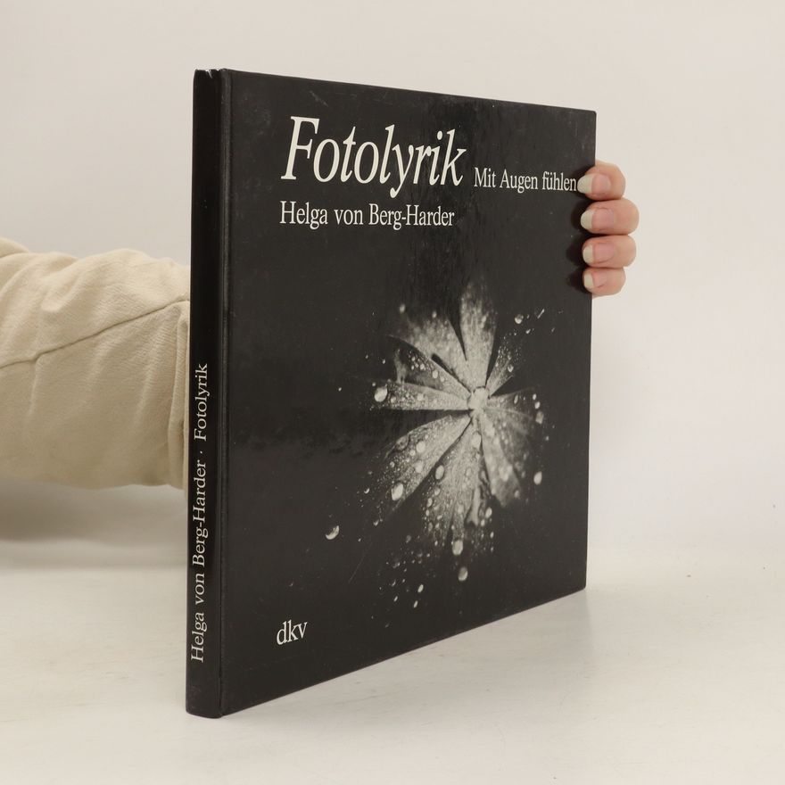 Helga von Berg-Harder Fotolyrik