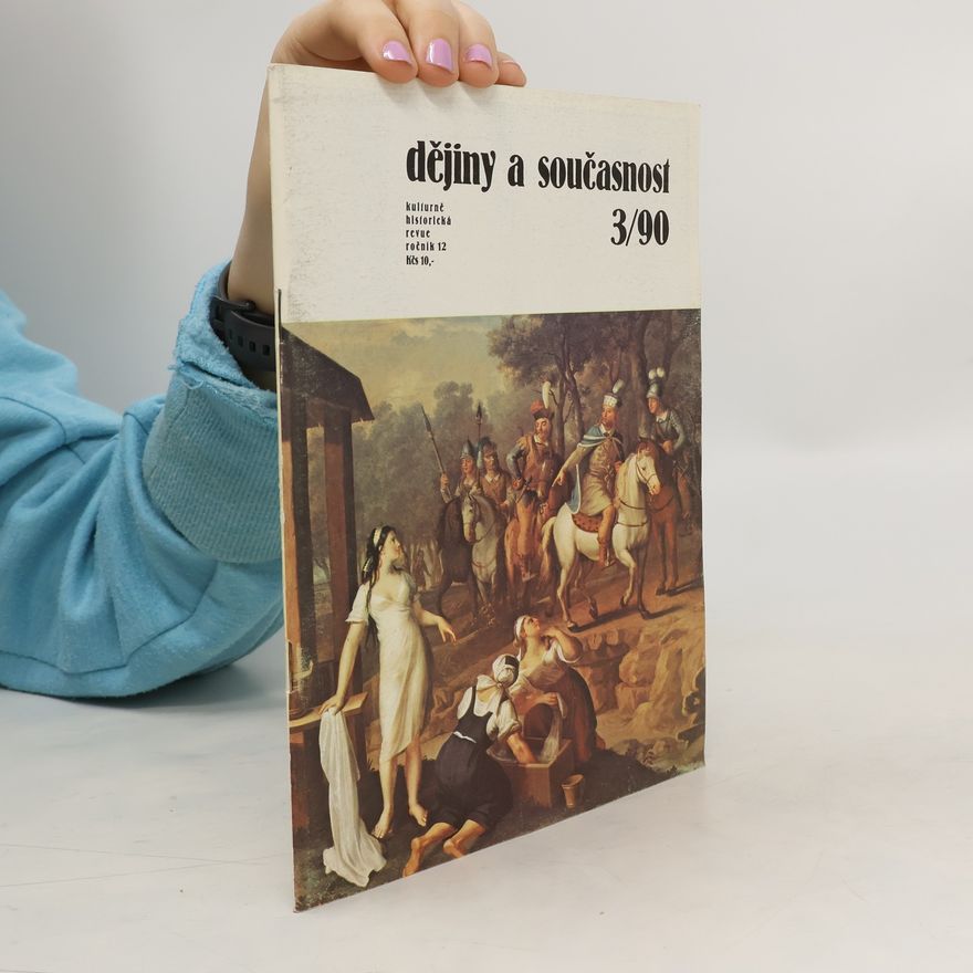 Various authors Dějiny a současnost 3/90