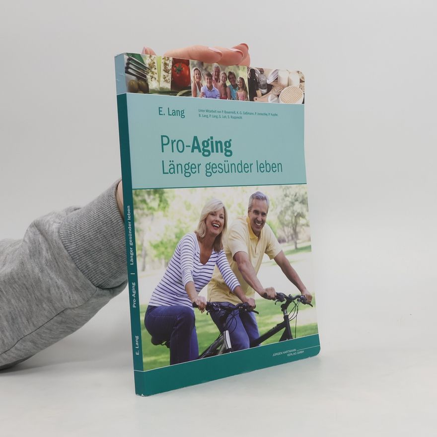 Erich Lang Pro-Aging