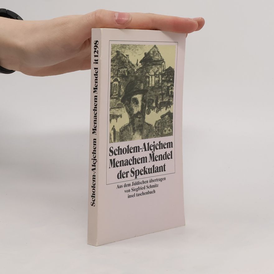 Sholem Aleichem Menachem Mendel der Spekulant