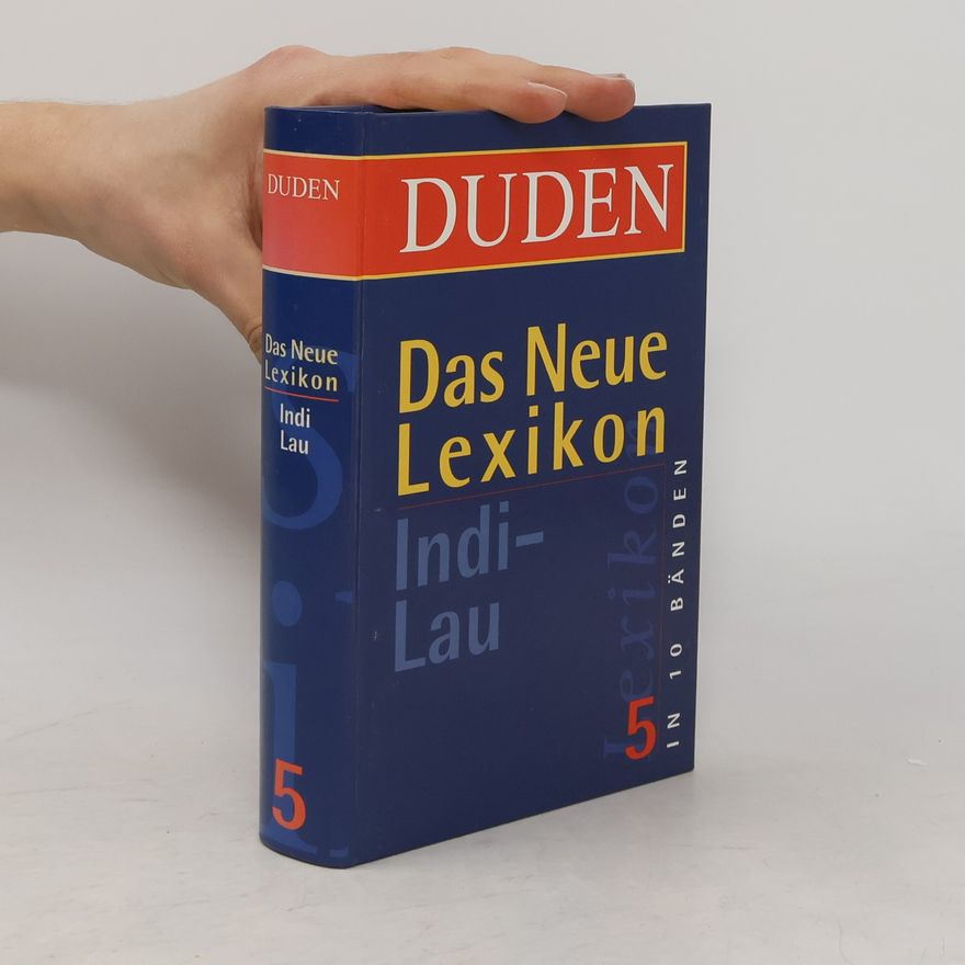 Autorenkollektiv Duden, Das Neue Lexikon 5