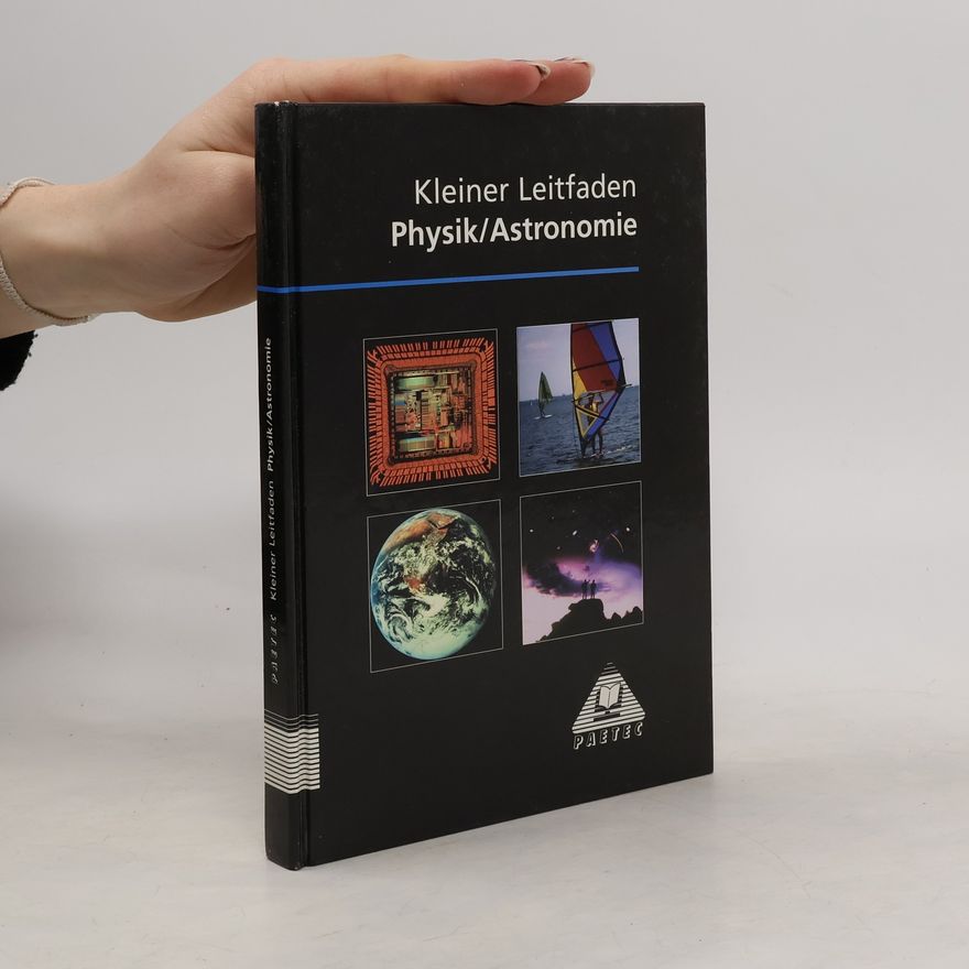 Hans-Lothar Meyer Kleiner Leitfaden Physik - Astronomie